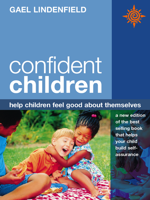 Title details for Confident Children by Gael Lindenfield - Available